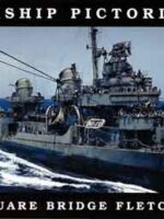 Warship Pictorial 45: Square Bridge Fletcher