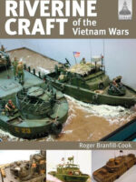 ShipCraft 26: Riverine Craft of the Vietnam Wars