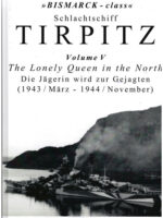 Schlachtschiff Tirpitz, Vol. 5: The Lonely Queen in the North Die Jägerin wird zur Gejagten (1943 / März - 1944 / November)