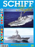Schiff Profile, No. 26: Die Arleigh Burke-Klasse