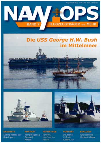 Navy Ops, Bd. 07/2022: Die USS George H. W: Bush im Mittelmeer