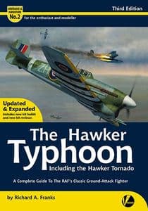 Airframe & Miniature No. 02: The Hawker Typhoon Including the Hawker Tornado