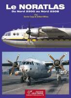Le Noratlas. Du Nord 2500 au Nord 2508 Profils Avions No. 29