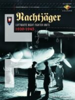 Nachtjäger. LW Night Fighter Units 1939 - 45 (Classic Colours)