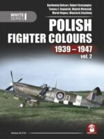 Polish Fighter Colours 1939-1947. Vol. 2