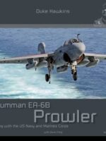 Aircraft in Detail 021: Grumman EA-6B Prowler. Flying with the US-Navy and Marine Corps. DH-021