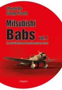 Mitsubishi Babs Vol. 1. The world's first high-speed strategic reconnaissance aircraft