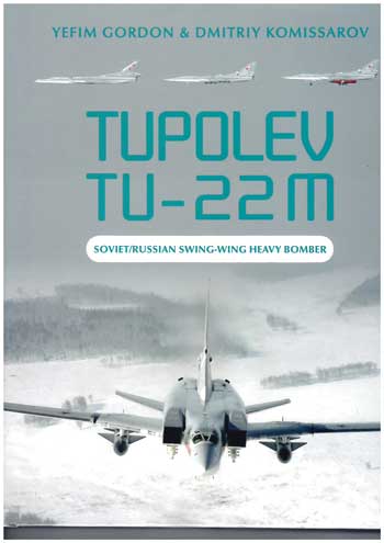 Tupolev TU-22M. Soviet/Russian Swing-Wing Heavy Bomber