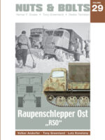 Nuts & Bolts, Vol. 29: Raupenschlepper Ost RSO und Abarten