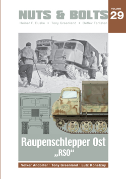 Nuts & Bolts, Vol. 29: Raupenschlepper Ost RSO und Abarten
