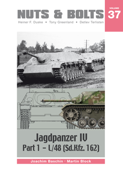 Nuts & Bolts, Vol. 37: Panzerjäger IV, Part 1: - L/48 (Sd.Kfz.162)