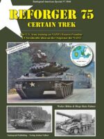 Tankograd American Special 3046: REFORGER 75 - Certain Trek US Streitkräfte üben an der Ostgrenze der NATO
