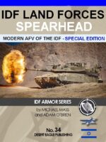 IDF Land Forces Spearhead. Modern AFV of the IDF. Special Edition. DEP-34