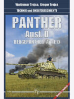 Panther Ausf. D. Bergepanther Ausf. D Technik und Einsatzgeschichte