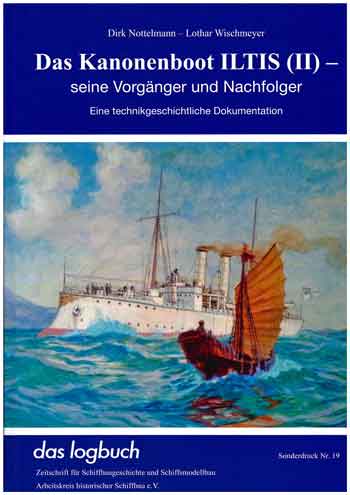 Das Kanonenboot ILTIS (II) seine Vorgänger und Nachfolger. Mit DVD