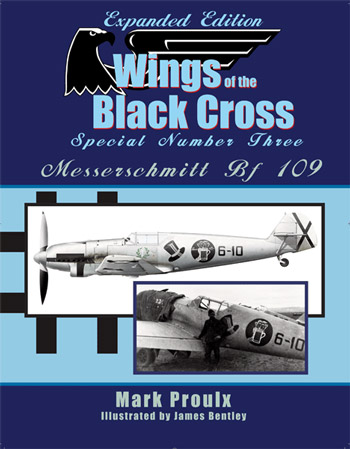 Wings of the Black Cross Special Number Three:Messerschmitt Bf 109