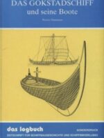 Das Gokstadschiff und seine Boote