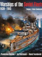 Warships of the Soviet Fleets 1939-1945, Vol. I: Major Combatants