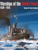 Warships of the Soviet Fleets 1939-1945, Vol. III: Naval Auxiliaries