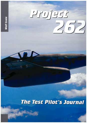Project 262 - The Test Pilot's Journal (Signiert+ENGLISCHsp. DVD)