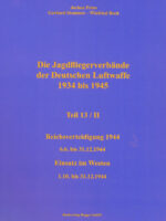 Jagdfliegerverbände der Dt. Luftwaffe 1934-1945, Bd. 13/II. Reichs vert. 1944. 6.6.1944 bis 31.12.1944. Einsatz im Westen 1.10. bis
