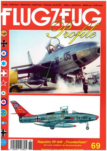 Flugzeug Profile Heft 69: Republik RF-84F Thunderflash