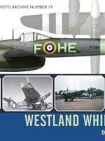 Westland Whirlwind in World War Two Wingleader Photo Archive Number 19
