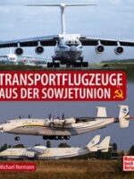 Transportflugzeuge aus der Sovietunion