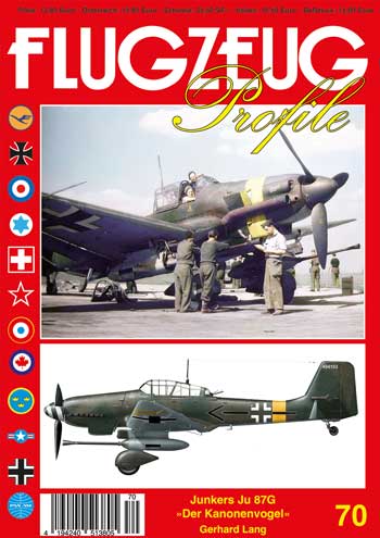 Flugzeug Profile Heft 70: Junkers Ju 87 G Der Kanonenvogel