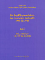 Jagdfliegerverbände der Deutschen Luftwaffe 1934-1945, Bd. 02: Der SITZKRIEG 1.9.1939 bis 9.5.1940