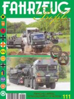 Fahrzeug Profile 111: Fahrzeuge und Ausrüstung der Versorgungs- batallione der Bundeswehr