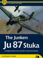 Airframe & Miniature No. 14: Junkers Ju 87 Stuka. A complete Guide to the Luftwaffe's famous Dive Bomber